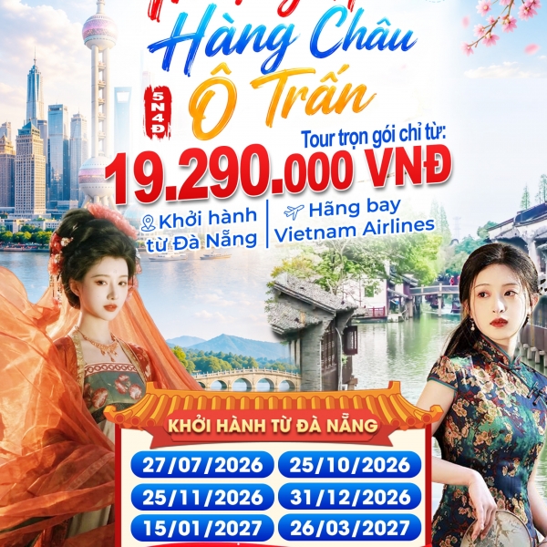 THƯỢNG HẢI  - HÀNG CHÂU  - Ô TRẤN
