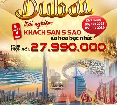 Du lịch Dubai trải nghiệm của sự vương giả