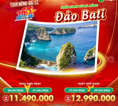 [ LỄ 30/4] Du lịch Bali 2026