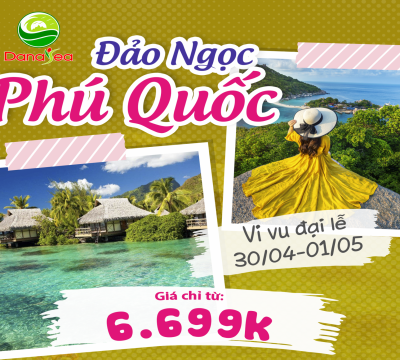 KHÁM PHÁ ĐẢO NGỌC PHÚ QUỐC - VI VU ĐẠI LỄ