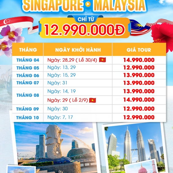 HÈ 2026 - Du lịch Singapore - Malaysia