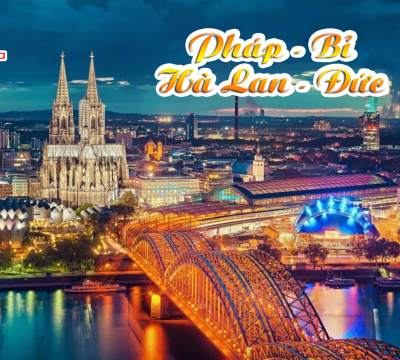 Tour Du Lịch Pháp - Bỉ - Hà Lan - Đức